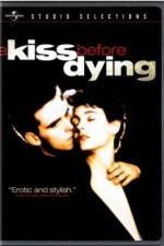 Watch A Kiss Before Dying 123MovieFree