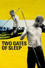 Watch Two Gates of Sleep 123moviesfree