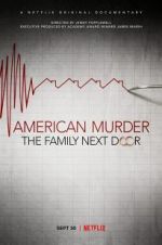 Watch American Murder: The Family Next Door 123MovieFree