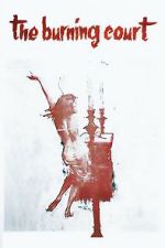 Watch The Burning Court 123moviesfree
