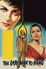 Watch The Last Man to Hang 123moviesfree