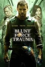 Watch Blunt Force Trauma 123MovieFree