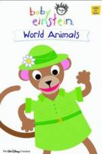 Watch Baby Einstein: World Animals 123MoviesFree