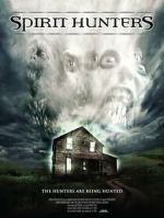 Watch Spirit Hunters 123MovieFree
