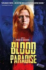 Watch Blood Paradise 123MoviesFree