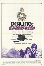 Watch Dealing: Or the Berkeley-to-Boston Forty-Brick Lost-Bag Blues 123MoviesFree