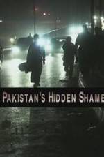 Watch Pakistan's Hidden Shame 123moviesfree
