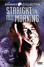 Watch Straight on Till Morning 123MovieFree