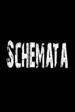 Watch Schemata 123MovieFree