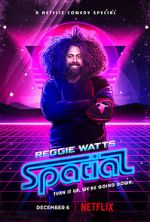 Watch Reggie Watts: Spatial 123MovieFree