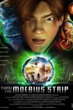 Watch Thru the Moebius Strip 123MoviesFree