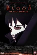 Watch Blood: The Last Vampire Anime 123MoviesFree