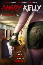 Watch Angry Kelly 123MoviesFree