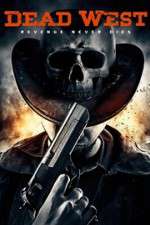 Watch Dead West 123MovieFree