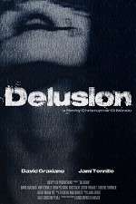 Watch The Delusion 123MovieFree