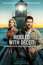 Watch Riddled with Deceit: A Martha\'s Vineyard Mystery 123MovieFree