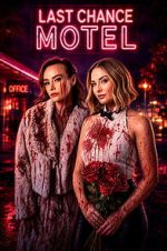 Watch Last Chance Motel 123moviesfree