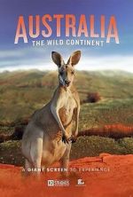 Watch Australia: The Wild Continent (Short 2024) 123MovieFree