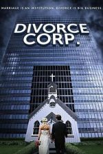 Watch Divorce Corp. 123moviesfree