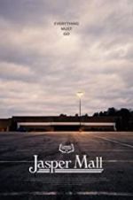 Watch Jasper Mall 123moviesfree