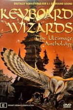 Watch Keyboard Wizards - The Ultimate Anthology 123moviesfree