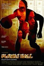 Watch Playas Ball 123MovieFree