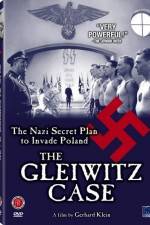 Watch The Gleiwitz Case 123MovieFree