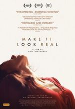 Watch Make It Look Real 123moviesfree