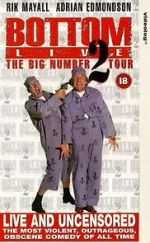 Watch Bottom Live: The Big Number 2 Tour 123MovieFree