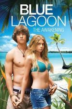 Watch Blue Lagoon: The Awakening 123MovieFree