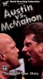Watch WWE: Austin vs. McMahon - The Whole True Story 123MovieFree