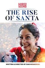 Watch The Rise of Santa (Short 2019) 123MovieFree