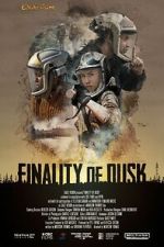 Watch Finality of Dusk 123moviesfree