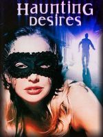 Watch Haunting Desires 123MovieFree