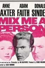 Watch Mix Me a Person 123MovieFree