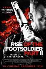 Watch Rise of the Footsoldier Part II 123MovieFree