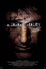 Watch A Darker Reality 123MoviesFree