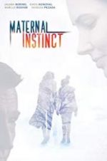 Watch Maternal Instinct 123MovieFree
