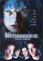 Watch The Brotherhood III: Young Demons 123MovieFree