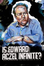Watch Ed Aczel: Is Edward Aczel Infinite? (TV Special 2018) 123moviesfree