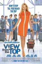 Watch View from the Top 123MoviesFree