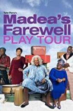 Watch Tyler Perry\'s Madea\'s Farewell Play 123moviesfree