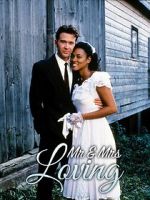 Watch Mr. and Mrs. Loving 123MovieFree