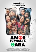 Watch Amor en toda la cara 123MovieFree