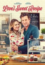 Watch Love\'s Sweet Recipe 123MoviesFree