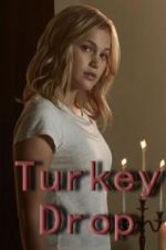 Watch Turkey Drop 123MovieFree