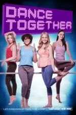 Watch Dance Together 123MovieFree