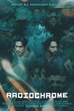 Watch Radiochrome 123moviesfree