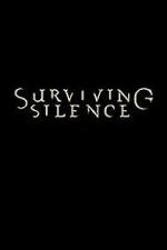 Watch Surviving Silence 123MoviesFree