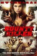 Watch Bounty Killer 123MovieFree